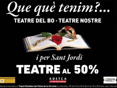 Por San Jordi, teatro al 50%